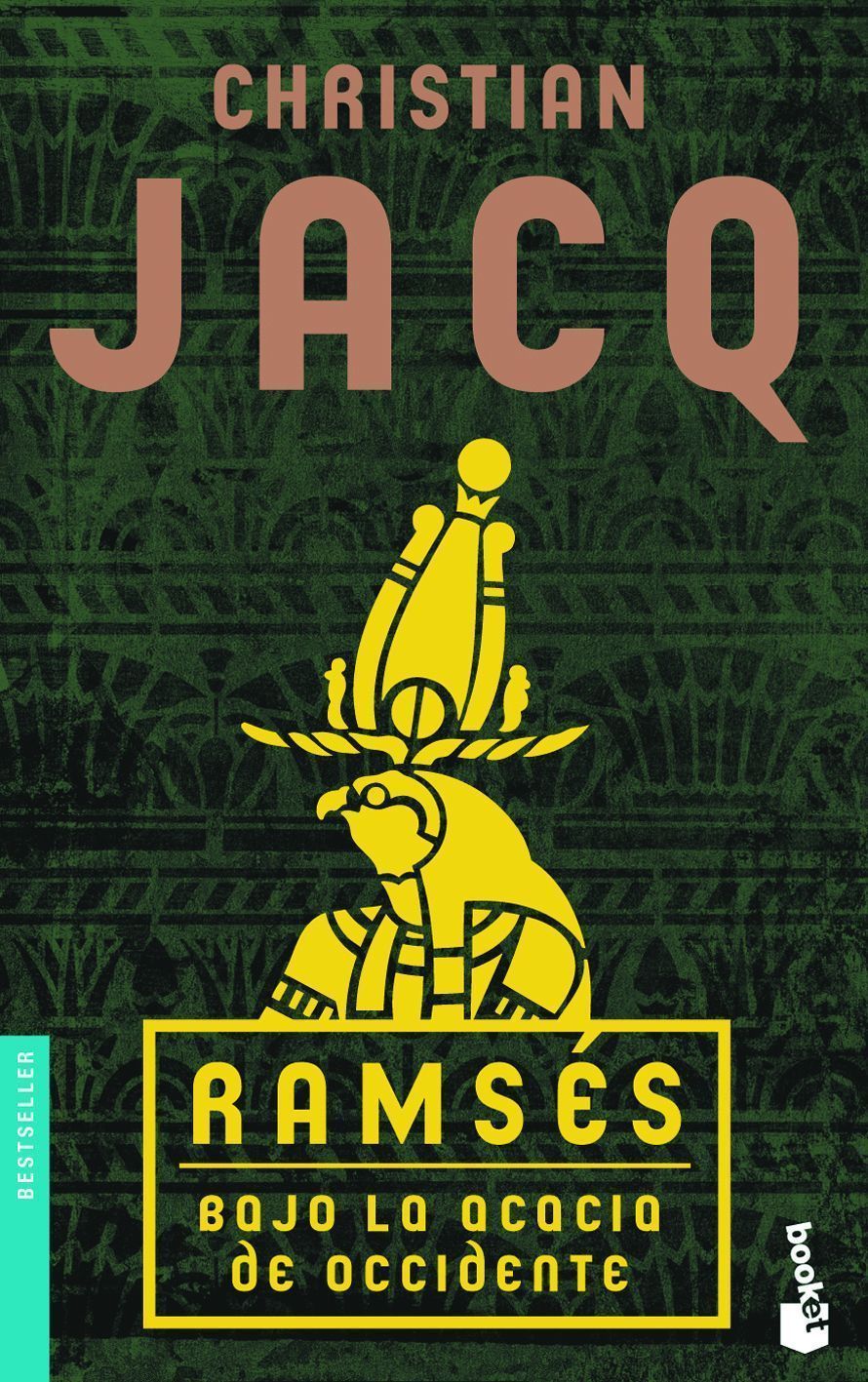 Ramsés. Bajo la acacia de Occidente