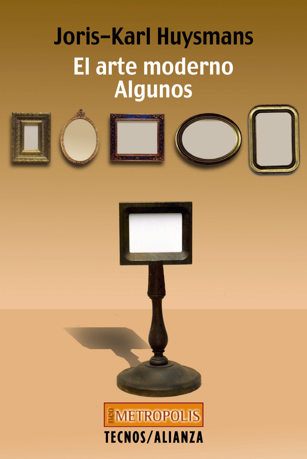 El arte moderno. Algunos