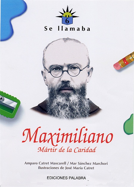 Se llamaba Maximiliano