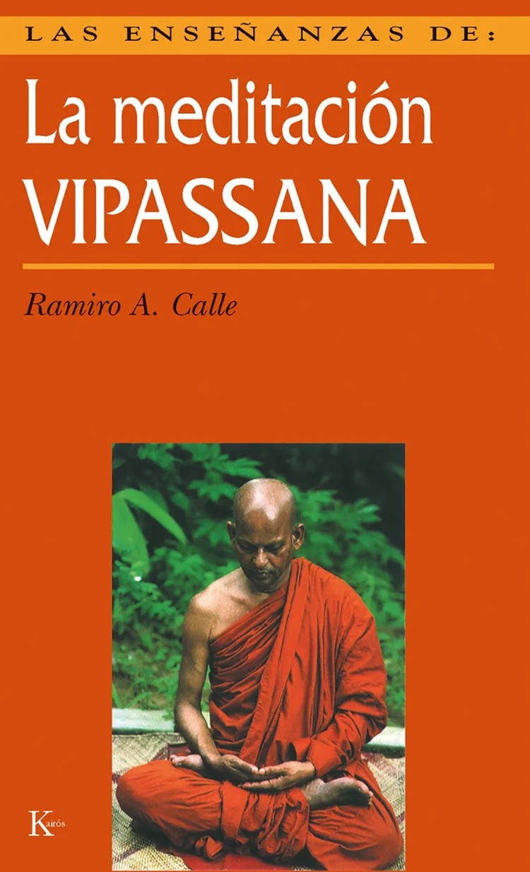 Las enseñanzas de la meditación vipassana