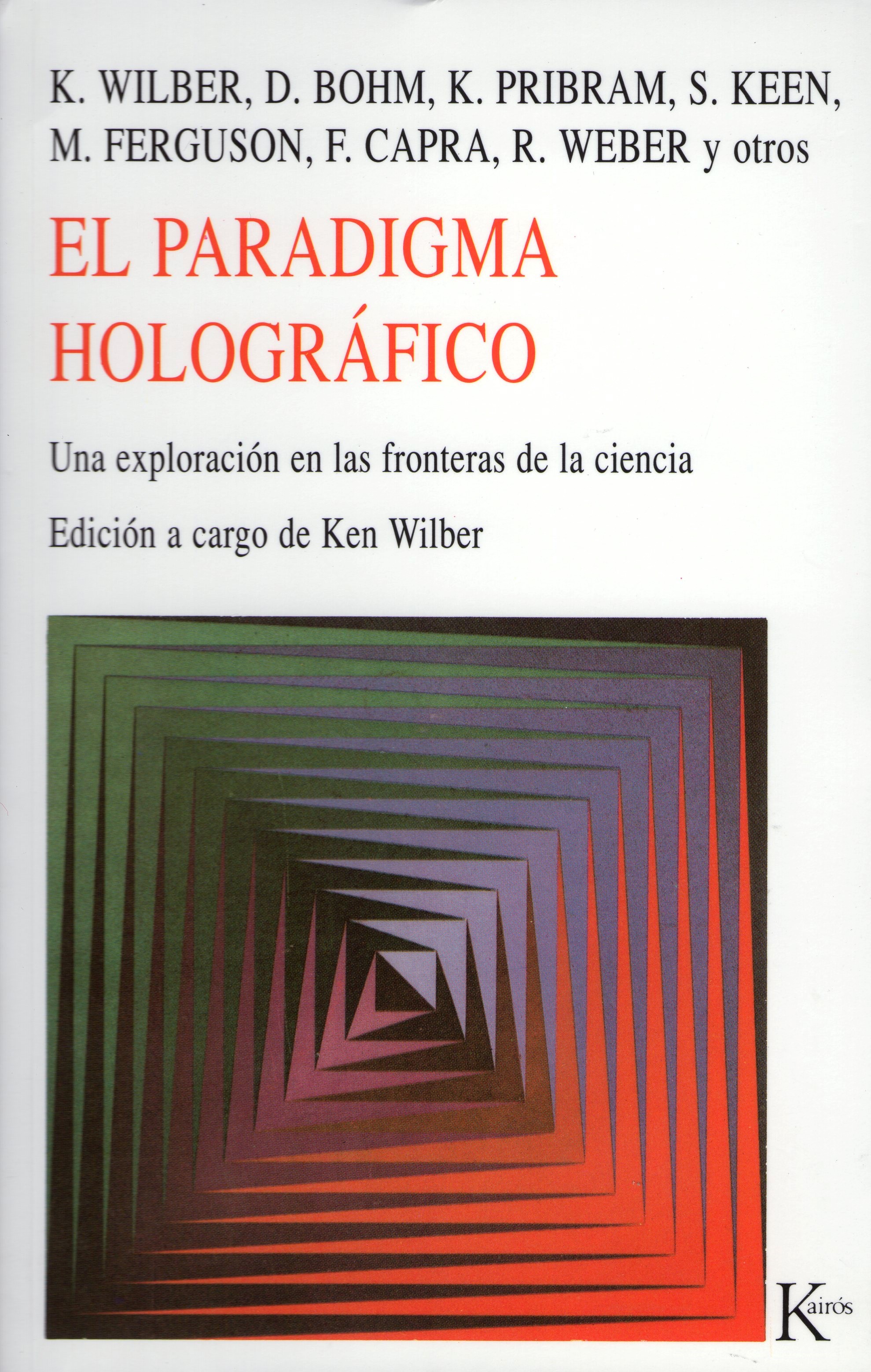 El paradigma holográfico