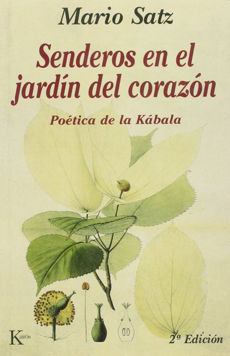 Senderos en el jardín del corazón