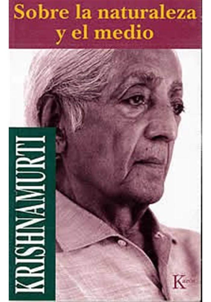 Sobre la naturaleza y el medio