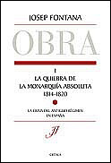 La quiebra de la monarquía absoluta (1814-1820)