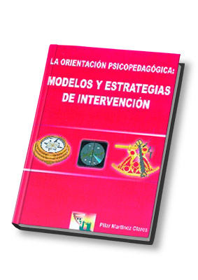 La Orientación Psicopedagógica: Modelos y Estrategias de Intervención