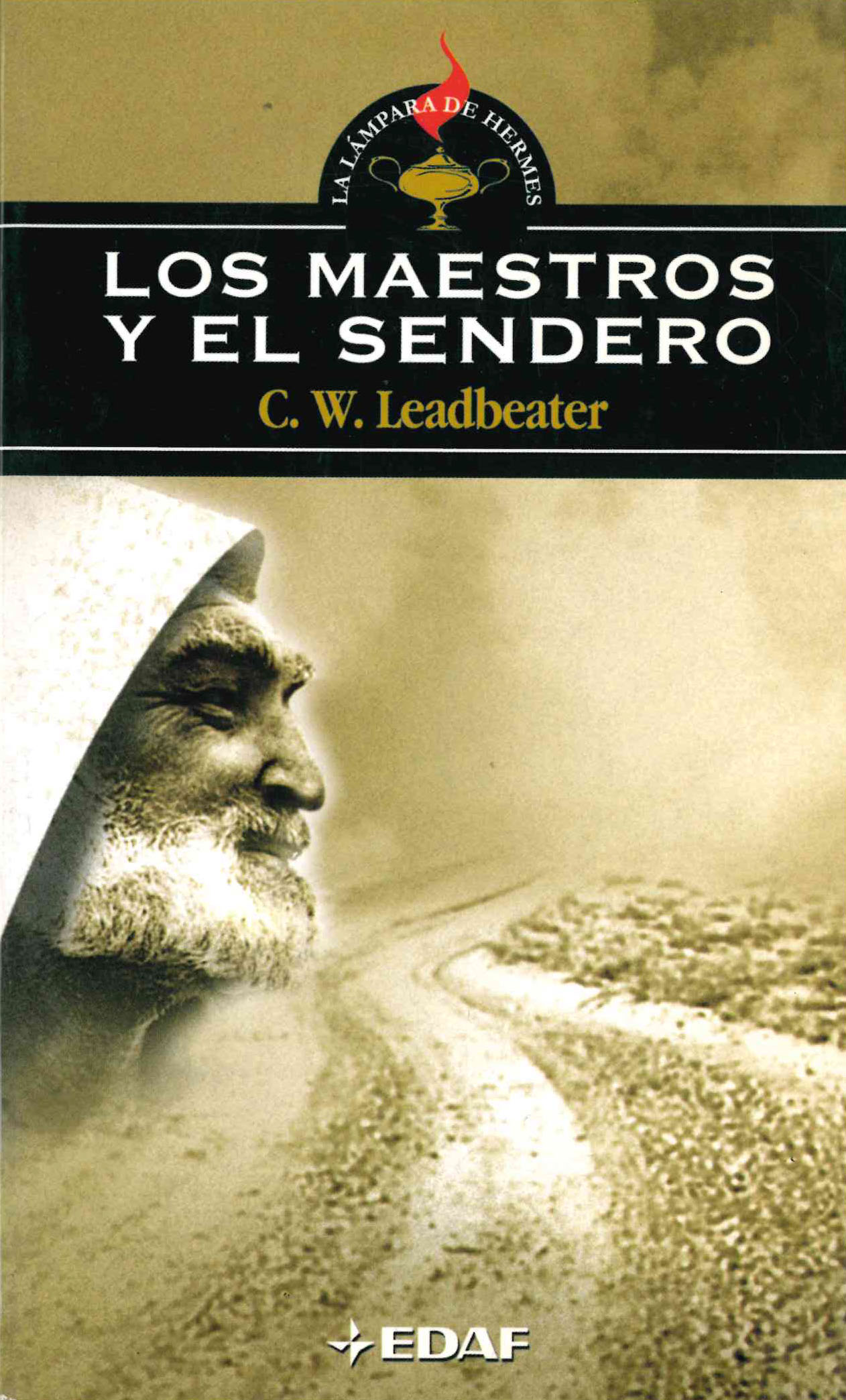 Los maestros y el sendero