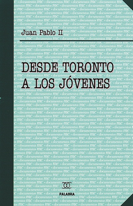 Desde Toronto a los jóvenes