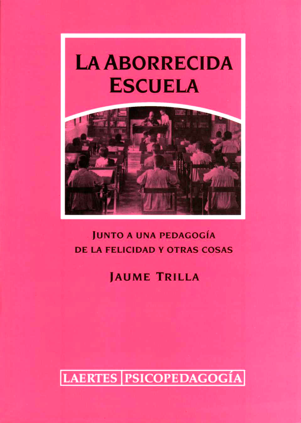 La aborrecida escuela