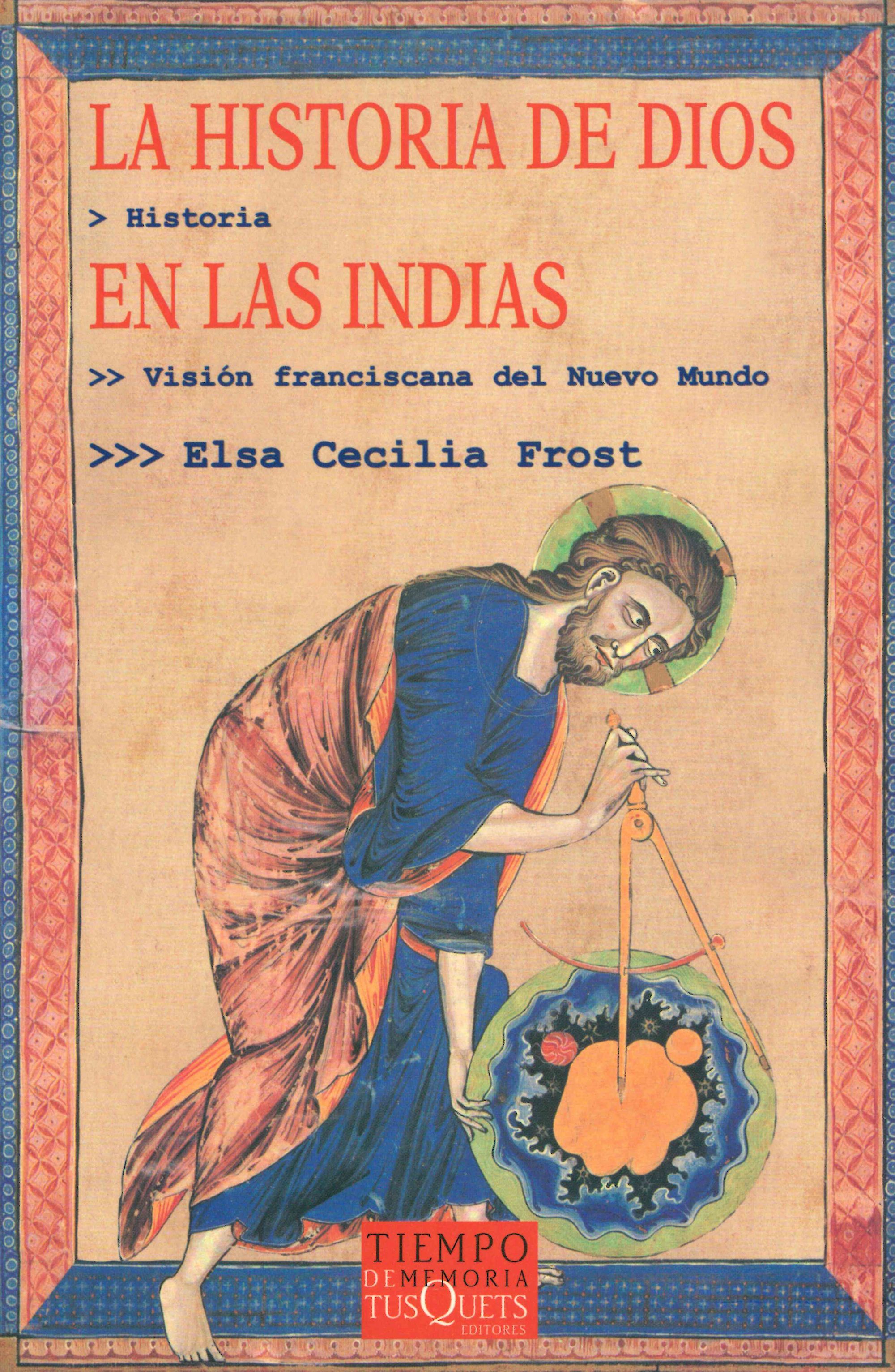 La historia de Dios en las Indias