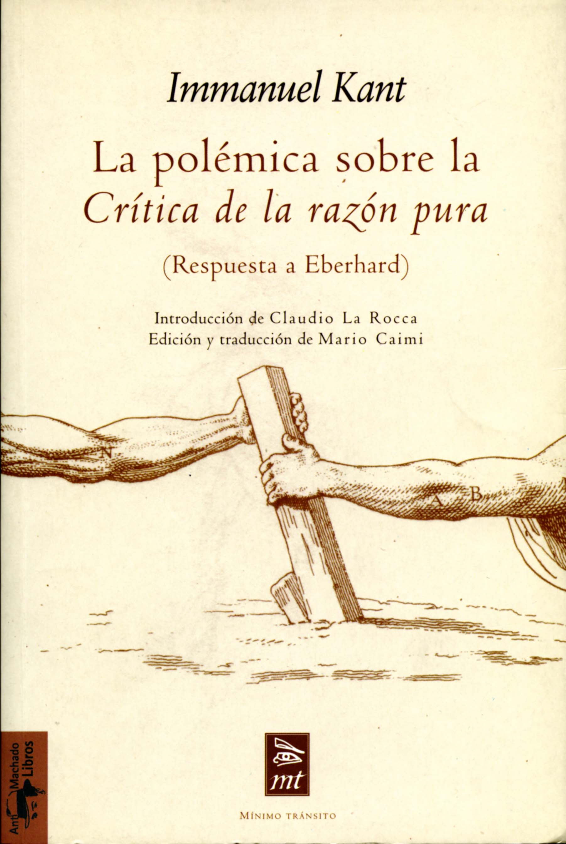 La polémica sobre la Crítica de la razón pura