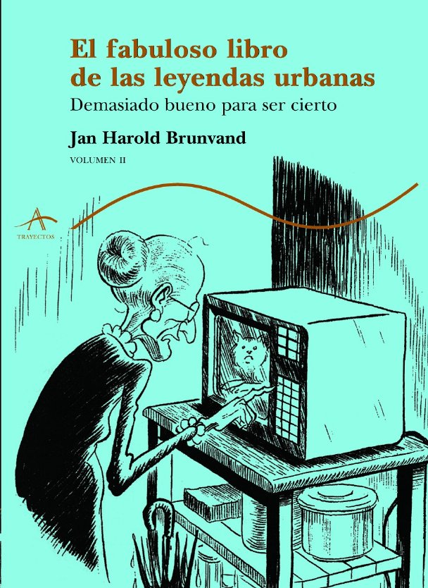 El fabuloso libros de las leyendas urbanas (vol. II)