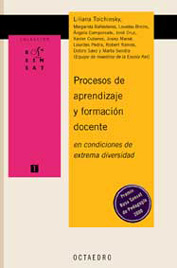 Procesos de aprendizaje y formaciÑn docente en condiciones de extrema diversidad