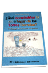 ¿Qué construirías tú en el lugar de las torres gemelas?
