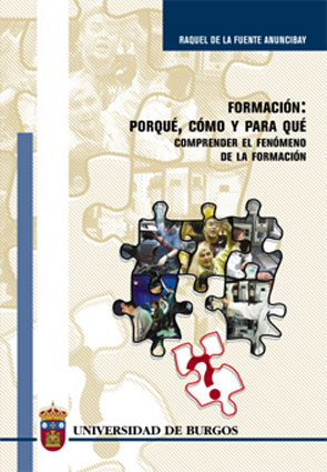 Formación: porqué, cómo y para qué. Comprender el fenómeno de la formación