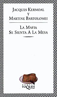 La Mafia se sienta a la mesa