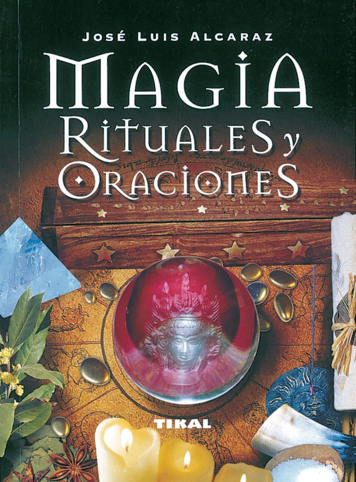 Magia, rituales y oraciones