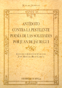 Antídoto contra la pestilente poesía de las soledades por Juan de Jáuregui