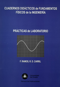 Cuadernos didácticos de Fundamentos Físicos de la Ingeniería. Prácticas de laboratorio