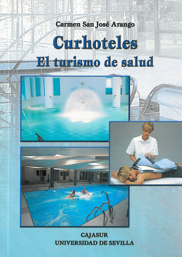 Curhoteles. El turismo de salud