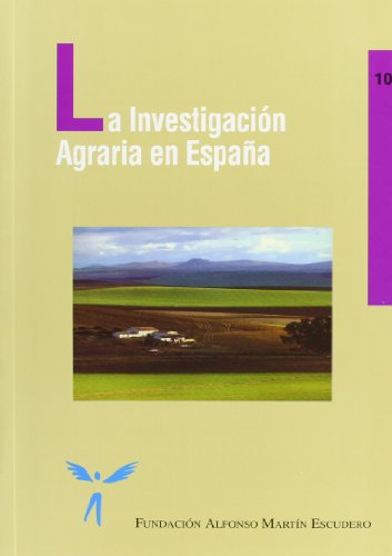 La investigación agraria en España
