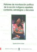 Patrones de movilización política de la acción indígena zapatista: contextos, estrategias y discursos