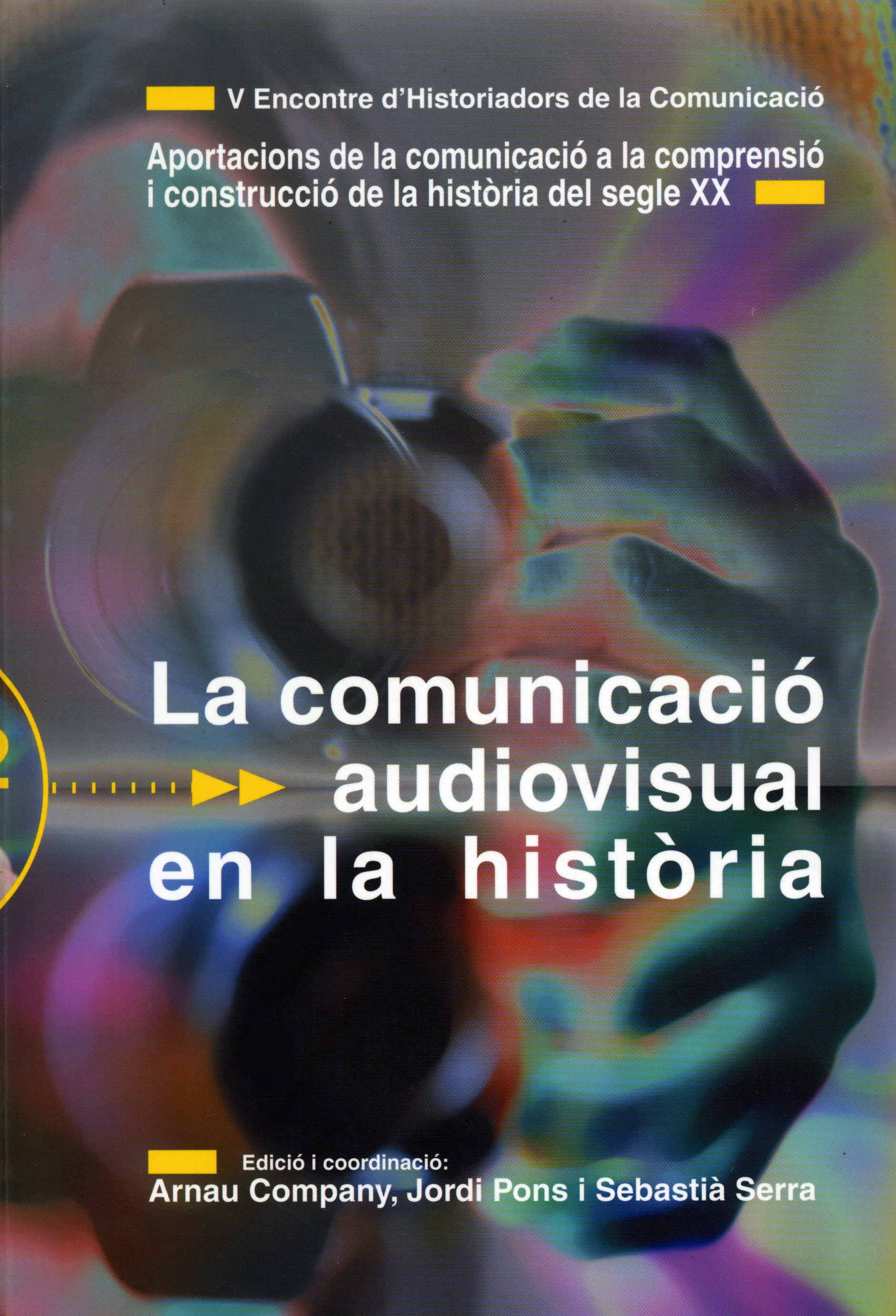 V Encontre dHistoriadors de la Comunicació