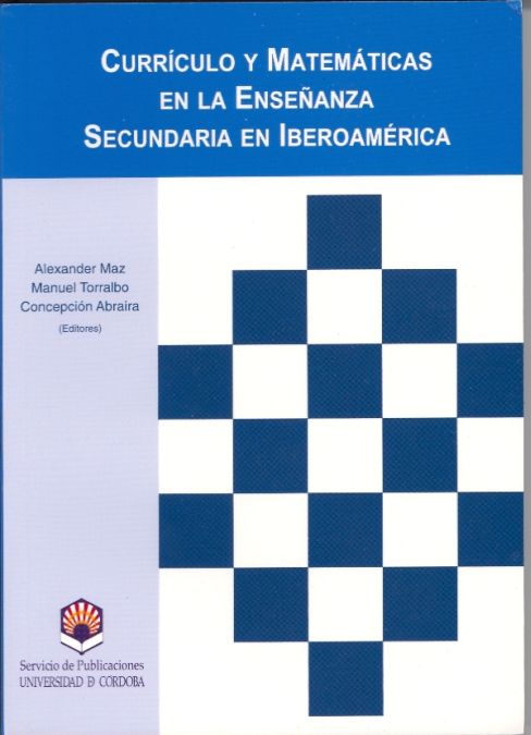 Currículo y matemáticas en la Enseñanza Secundaria en Iberoamérica (1976-1998)