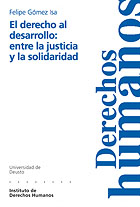 El derecho al desarrollo: entre la justicia y la solidaridad