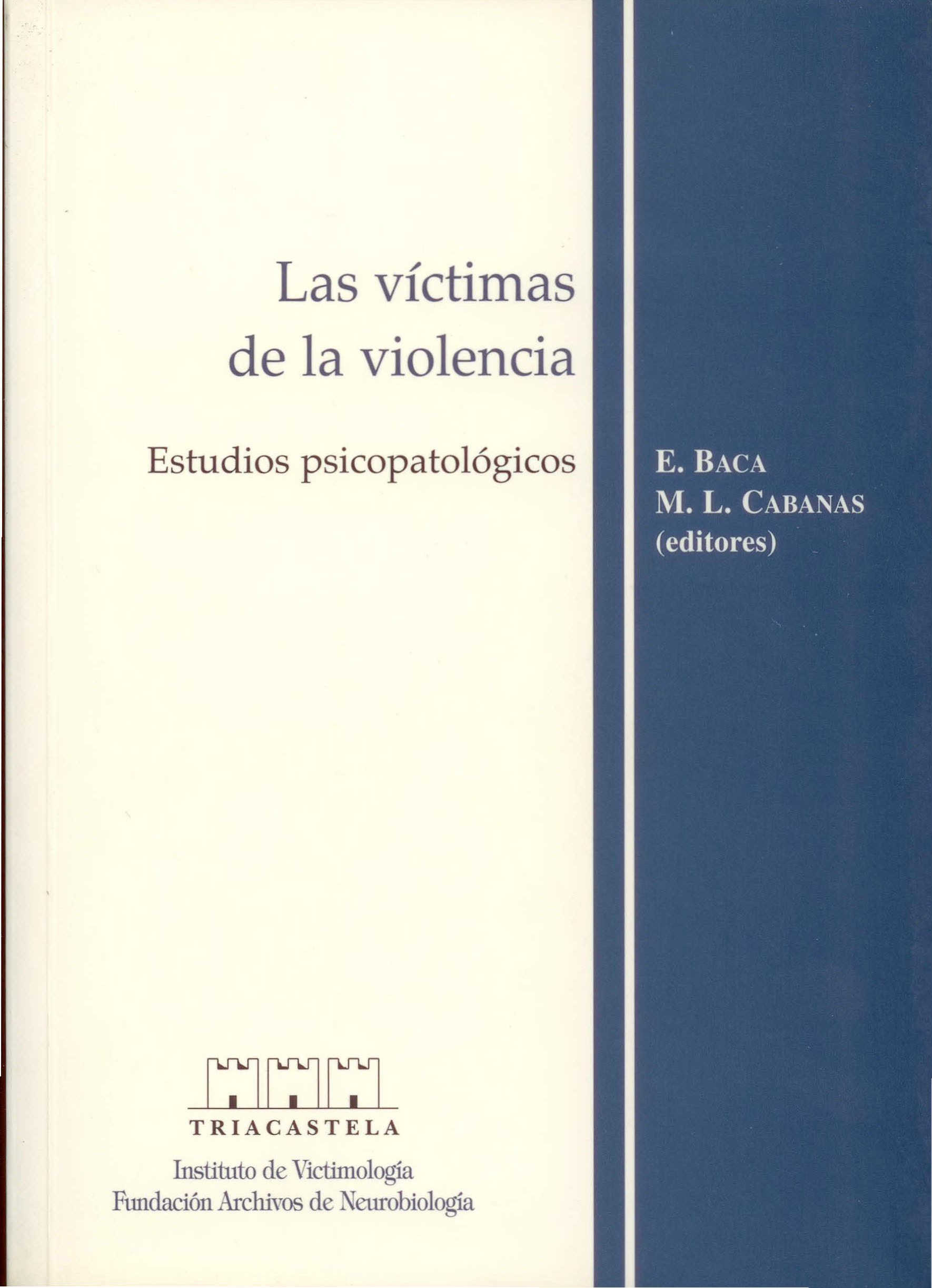Las v¡ctimas de la violencia