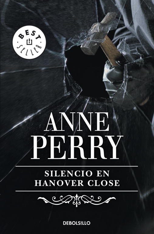 Silencio en Hanover Close (Inspector Thomas Pitt 9)