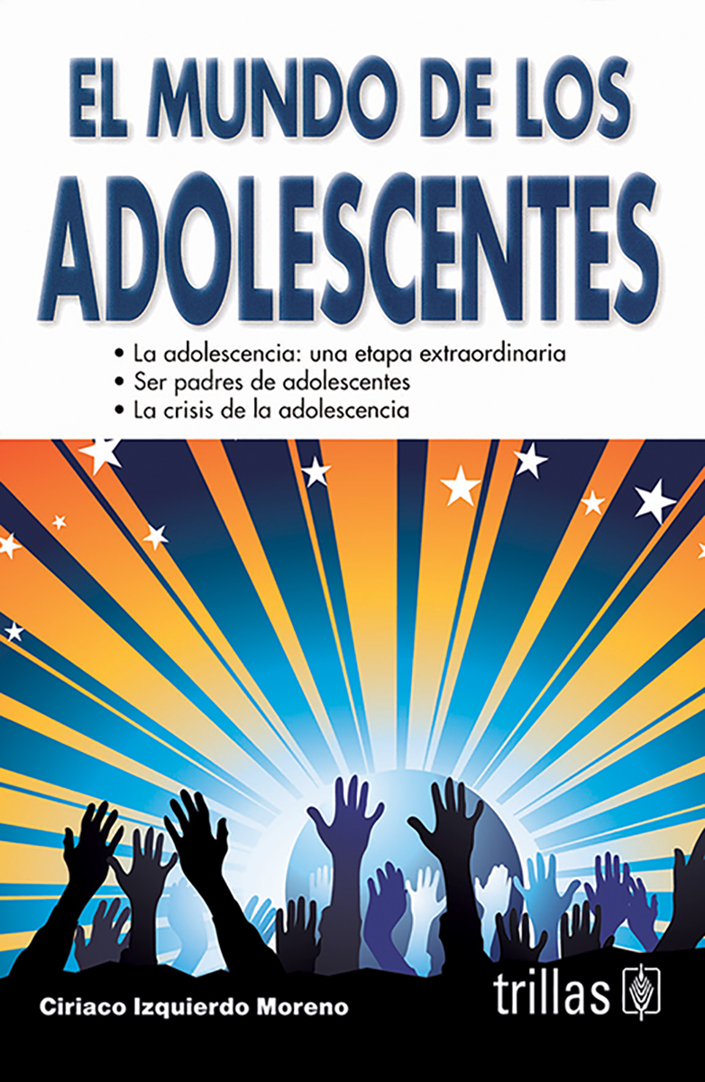 El mundo de los adolescentes