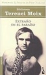 Extraño en el Paraíso (Memorias. El Peso de la Paja 3)