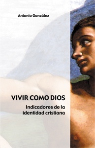 Vivir como Dios