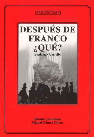 Después de Franco, ¿qué?
