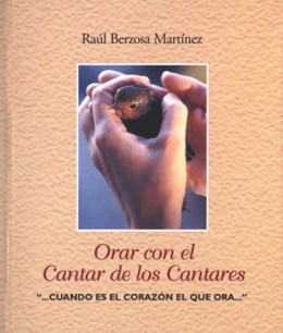 Orar con el cantar de los cantares