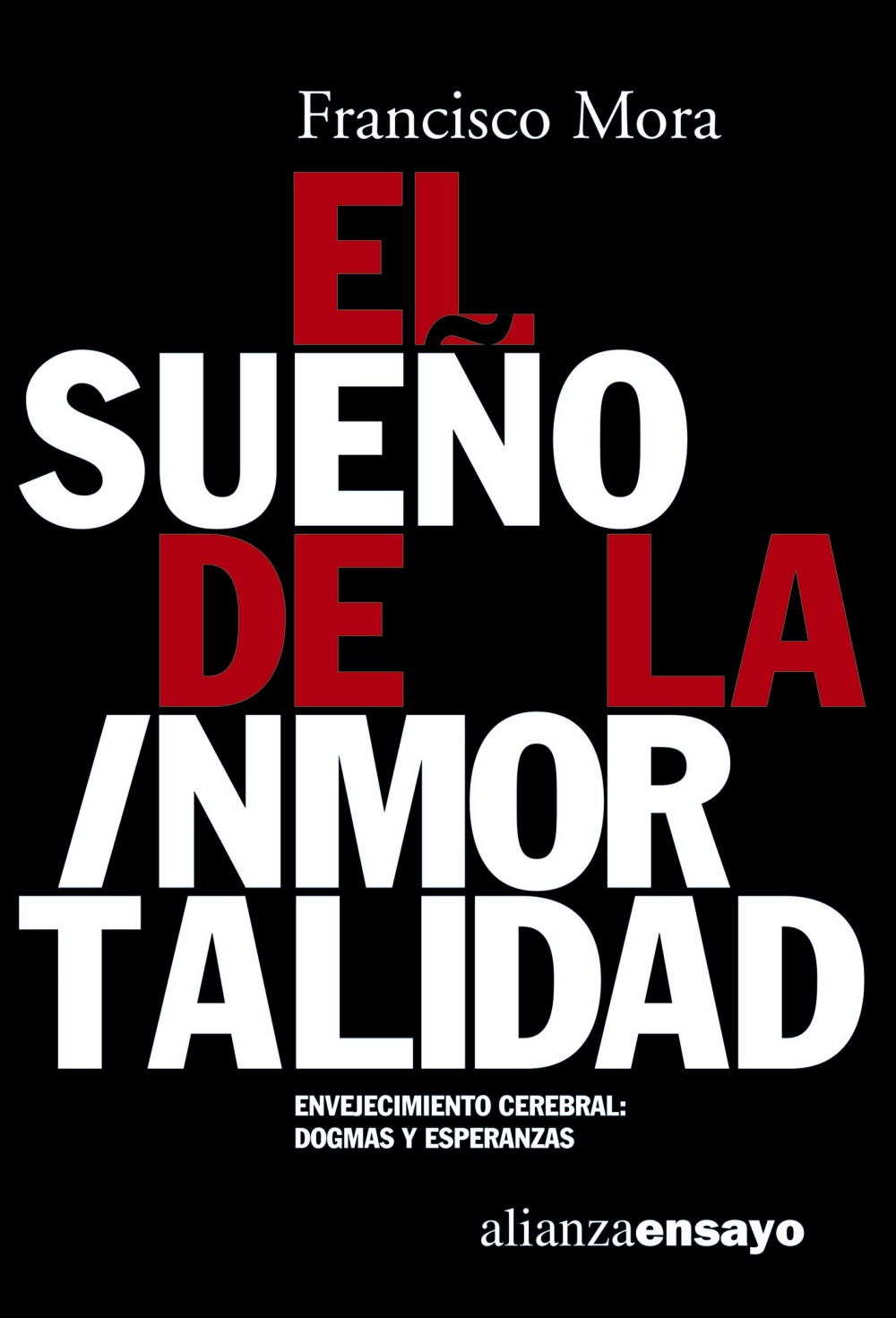 El sueño de la inmortalidad