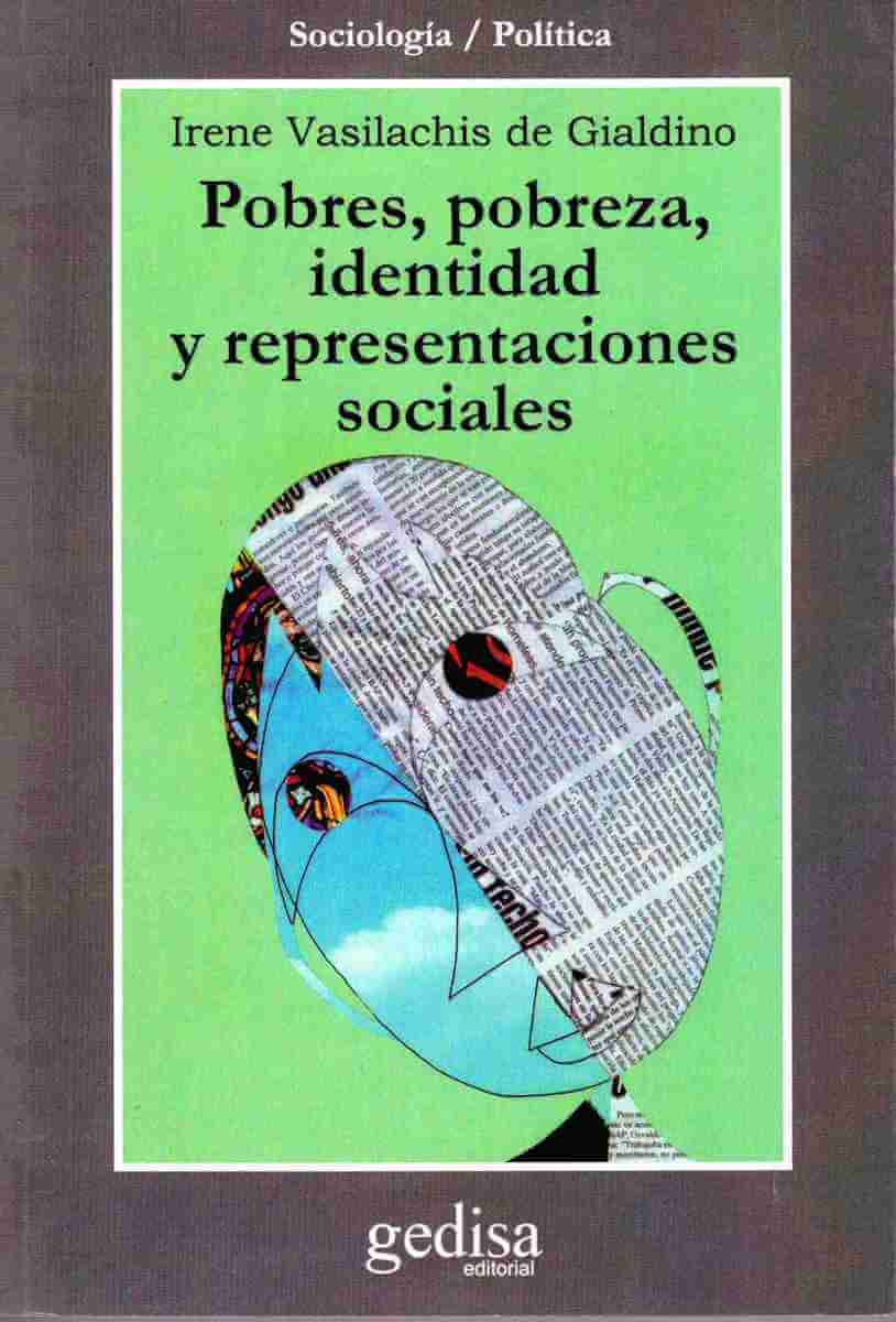 Pobres, pobreza, identidad y representaciones sociales