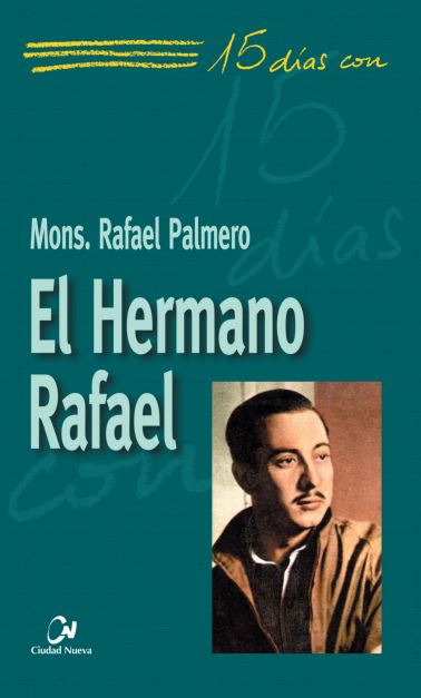 El Hermano Rafael