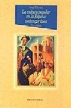 La cultura popular en la España contemporánea