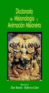 Diccionario de misionología y animación misionera