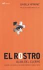 El rostro: alma del cuerpo