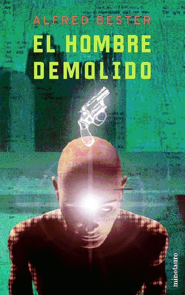 El hombre demolido