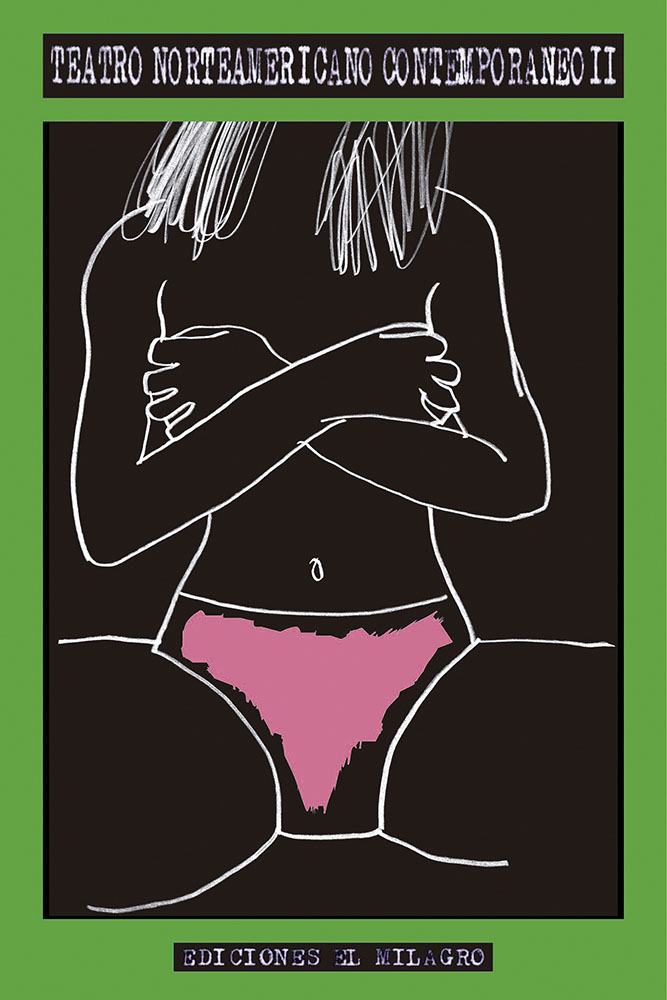 Teatro norteamericano contemporáneo II