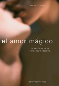 El amor mágico (Cartoné)