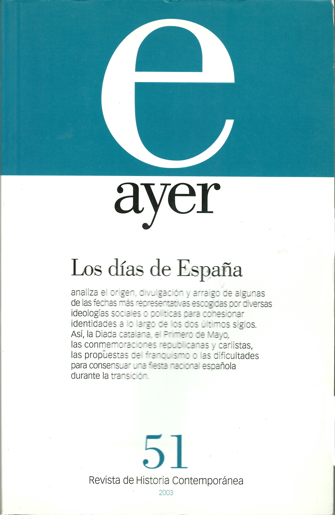 DÍAS DE ESPAÑA, LOS