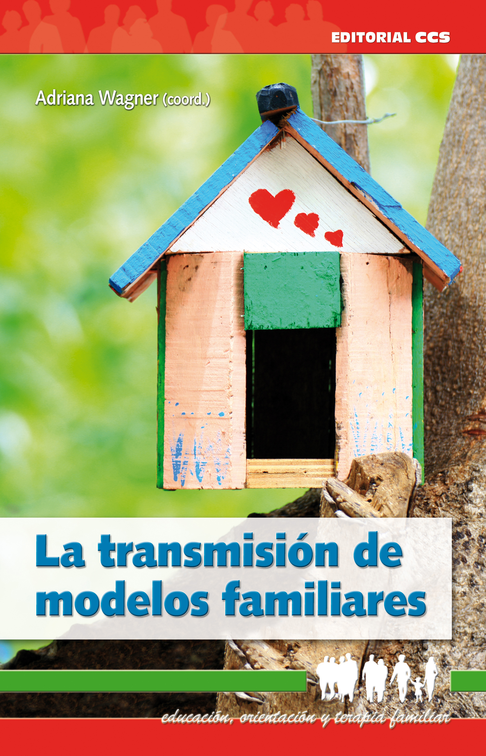 La transmisión de modelos familiares