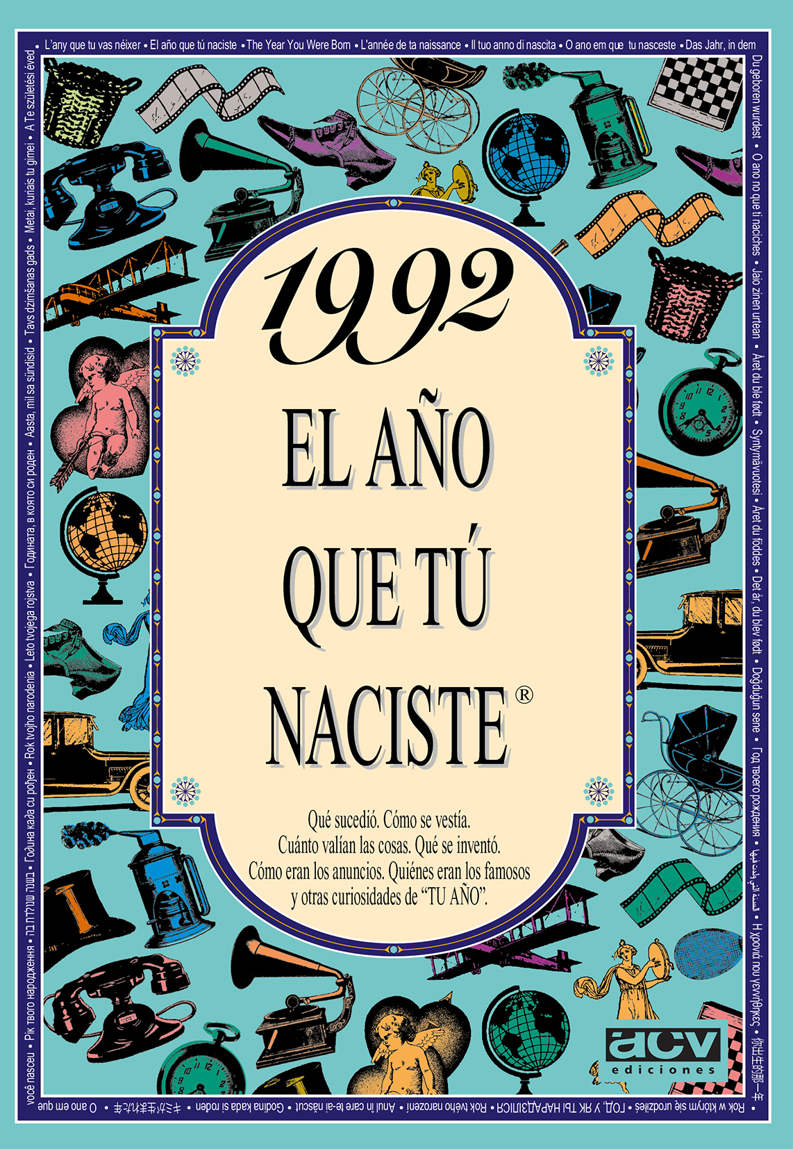 1992 El año que tú naciste