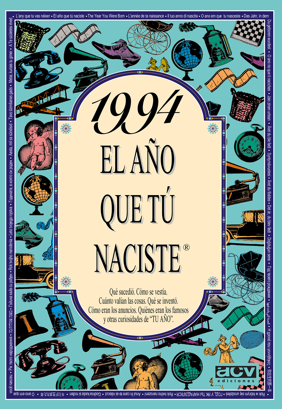1994 El año que tú naciste