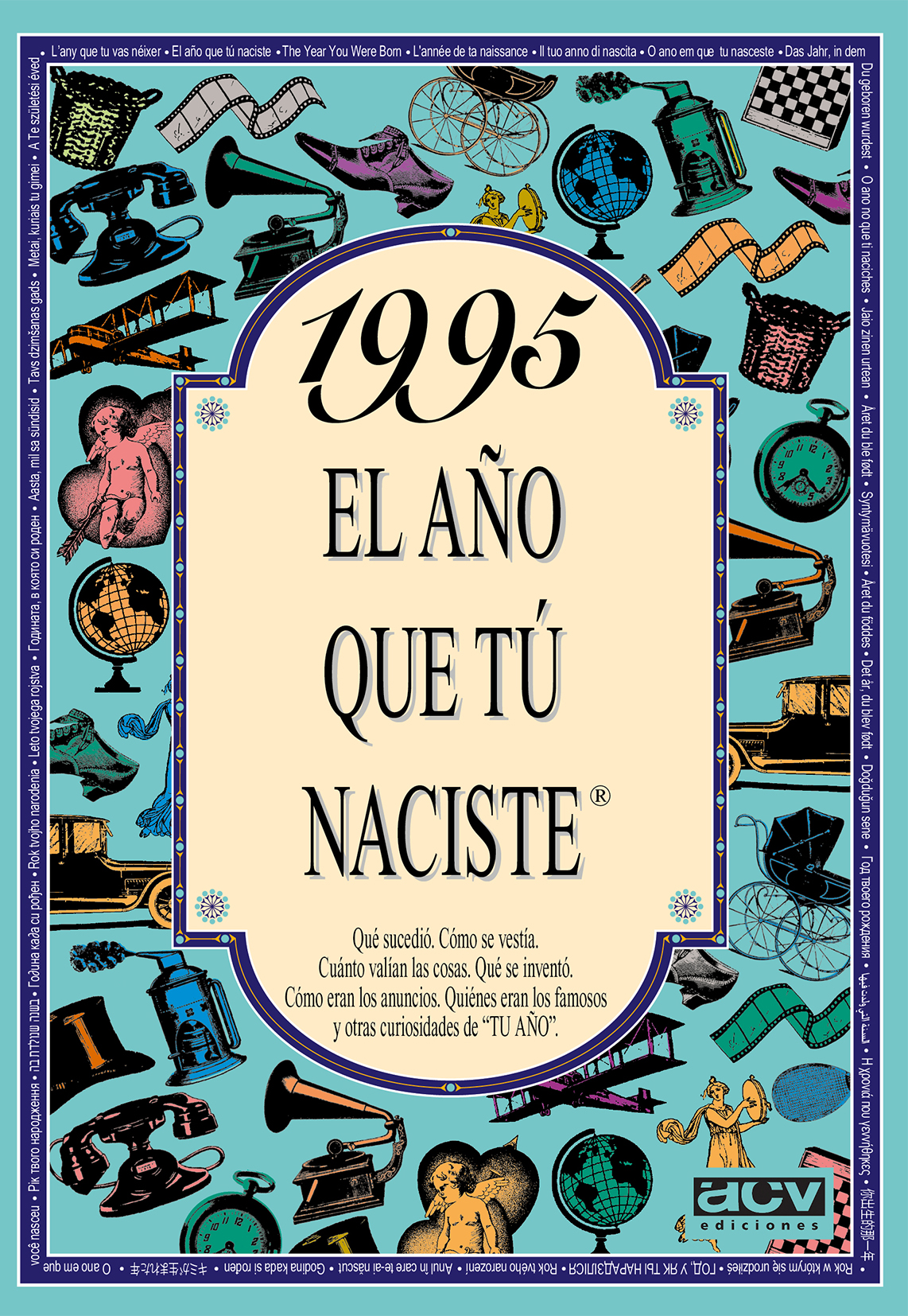 1995 El año que tú naciste