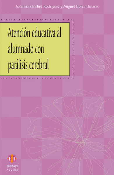 Atención educativa al alumnado con parálisis cerebral